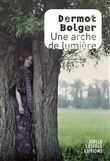 Une arche de lumière