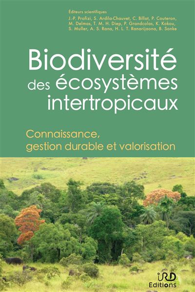 Biodiversité des écosystèmes intertropicaux - Jean-Pierre Profizi - broché