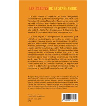 Les <em>bandits </em>de la Sénégambie XIXe -XXIe siècle