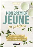 Mon premier jeûne en pratique