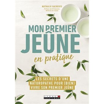 Mon premier jeûne en pratique