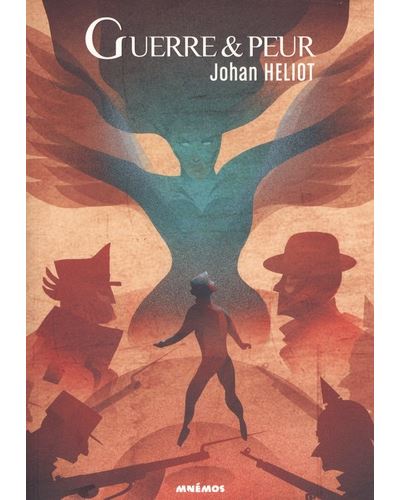 Guerre et Peur
