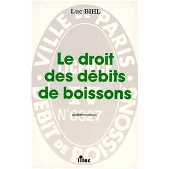 Le droit des débits de boissons - 1