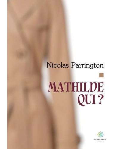 Mathilde qui ?