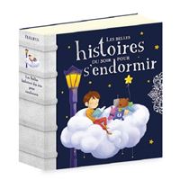 Les belles histoires du soir pour s'endormir