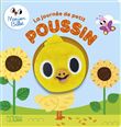 La journée de petit Poussin