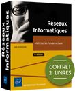 Réseaux Informatiques - Coffret de 2 livres - Maîtrisez les fondamentaux (8e édition)