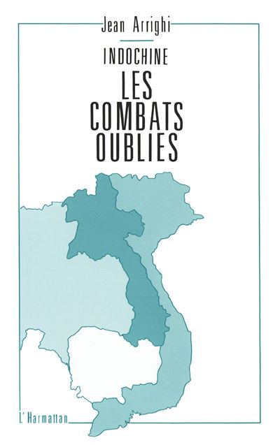 Indochine combats oublies