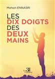 Les dix doigts des deux mains