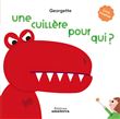 Une cuillère pour ...