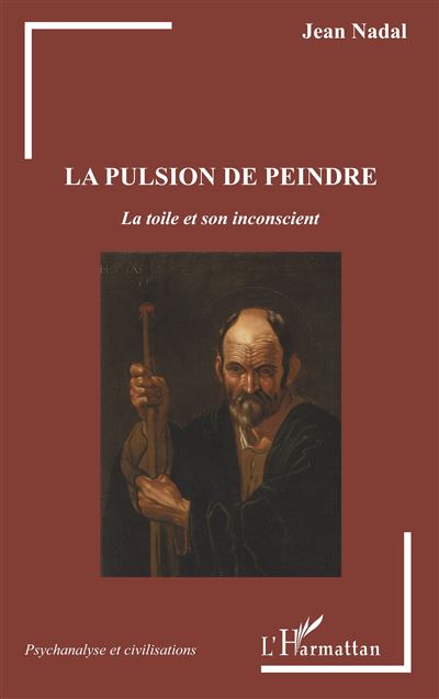 La pulsion de peindre la toile et son inconscient