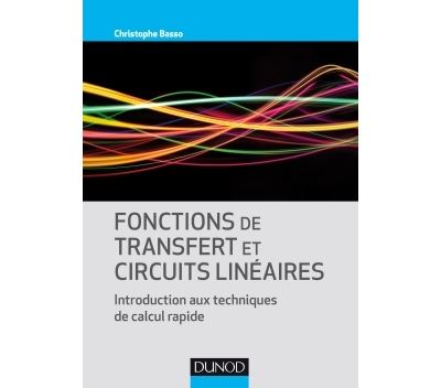 La fonction de transfert des systèmes linéaires