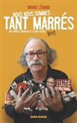 Nous nous sommes tant marrés