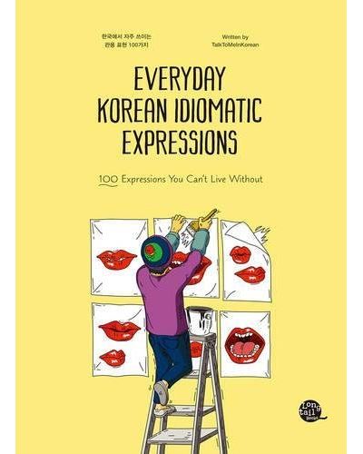 Everyday Korean Idiomatic Expressions -  Collectif - broché