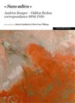Sans Adieu - Andries Bonger - Odilon Redon, correspondance 1894-1916 - Coffret