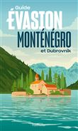 Monténégro Guide Evasion