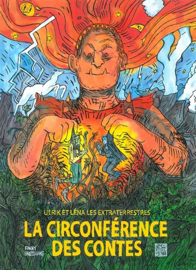 La Circonférence des contes - Fanny Grosshans - cartonné