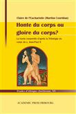Honte du corps ou gloire du corps?