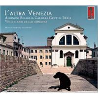 L'Altra Venezia - Sonates pour violon et violoncelle