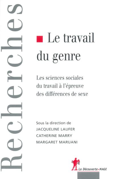 Le travail du genre - Jacqueline Laufer - broché