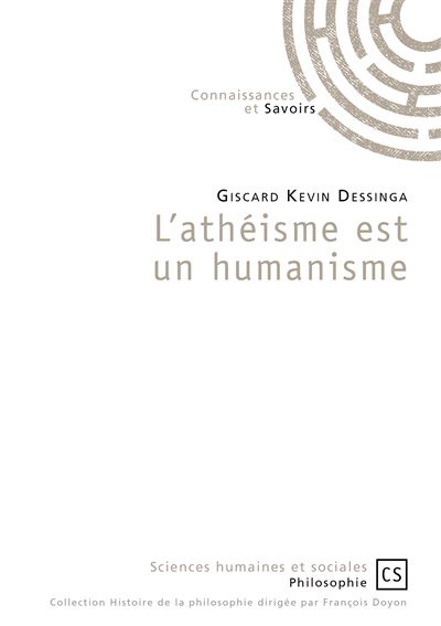 L'athéisme est un humanisme