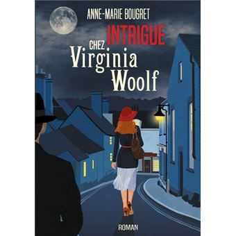 Intrigue chez Virginia Woolf
