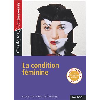 La Condition féminine - Classiques et Contemporains