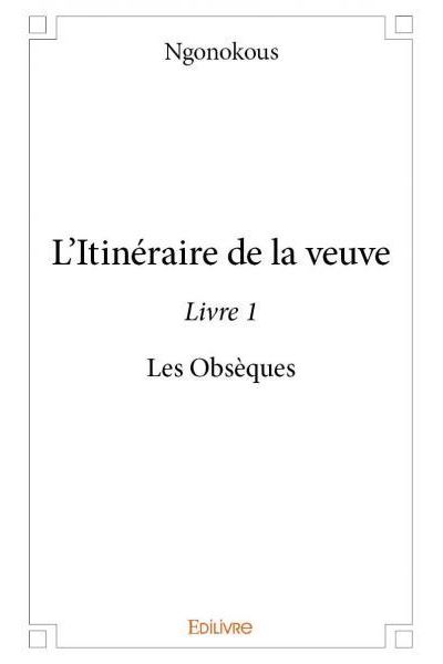 L’itinéraire de la veuve