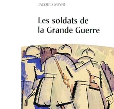 Les soldats de la Grande guerre