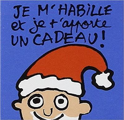 Je m'habille et je t'apporte un cadeau ! - Bénédicte Guettier - (donnée non spécifiée)