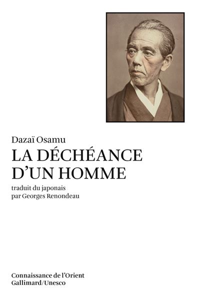 La déchéance d'un homme - Osamu Dazai - (donnée non spécifiée)