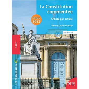 Fondamentaux  - La Constitution commentée 2022-2023