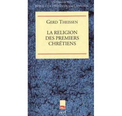 La religion des premiers chrétiens - Gerd Theissen - broché