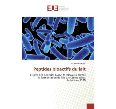 Peptides bioactifs du lait