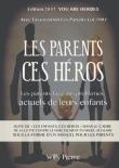 Les parents ces heros