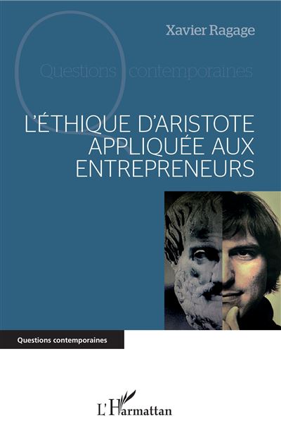 L'ethique d'aristote appliquee aux entrepreneurs