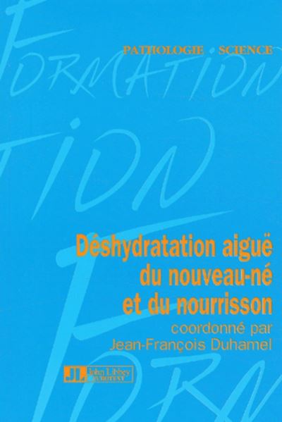Deshydratation Aigue Du Nouveau-Ne Et Du Nourrisson