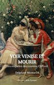 Voir Venise et mourir
