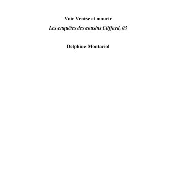 Voir Venise et mourir