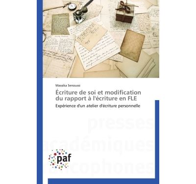 Écriture de soi et modification du rapport à l'écriture en FLE
