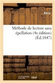 Méthode de lecture sans épellation (4e édition)