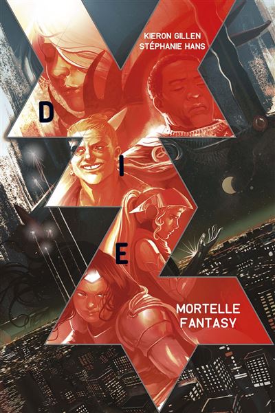 Anniversaire de Kieron Gillen Die-T01-Mortelle-Fantasy-Prix-decouverte-10-euros-pendant-3-mois