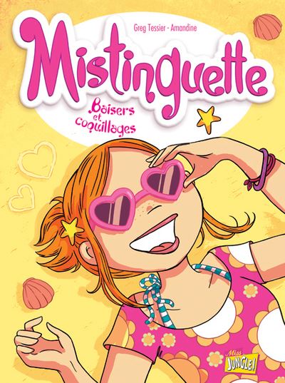 Mistinguette Tome 02 Mistinguette Tome 2 Baisers Et Coquillages Greg Tessier Amandine Cartonne Achat Livre Fnac