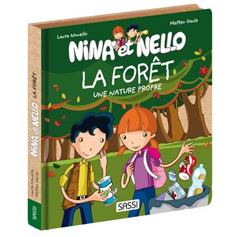 Nina et Nello. La forêt