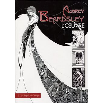 L'oeuvre de Aubrey Beardsley