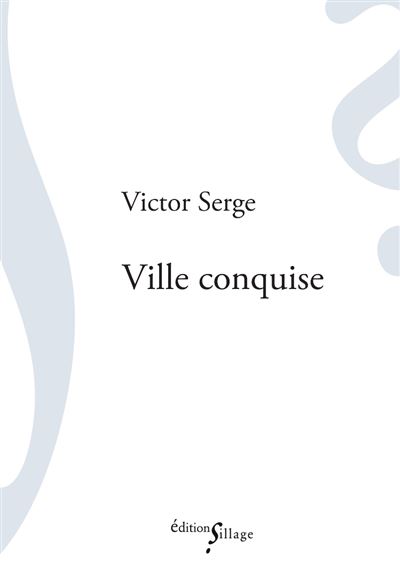 Ville conquise - Victor Serge - broché