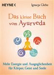 DAS KLEINE BUCH VOM AYURVEDA