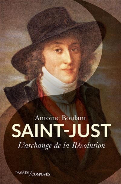 Saint-Just - Antoine Boulant - broché
