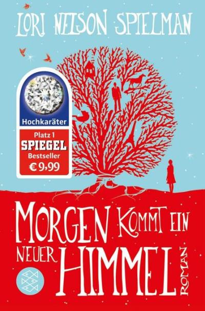 Morgen kommt ein neuer Himmel - Lori Nelson Spielman - broché