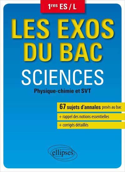 Les expos du Bac sciences physique-chimie-SVT 1ères ES, L